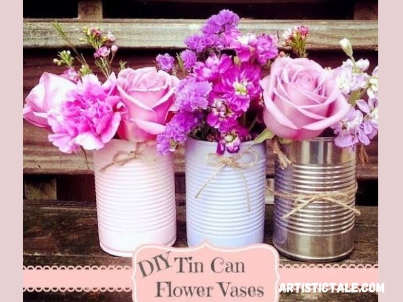 Flower Vases Made From Tin Cans 