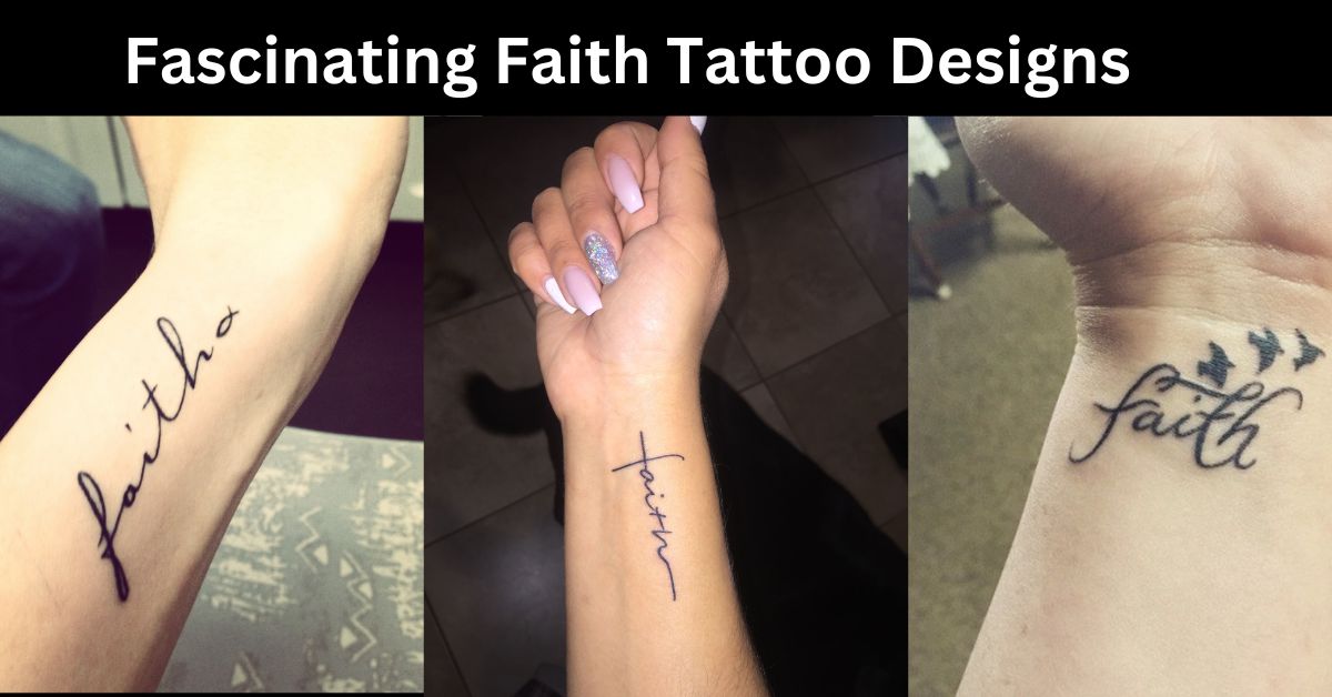 40 Fascinating Faith Tattoo Designs To Inked