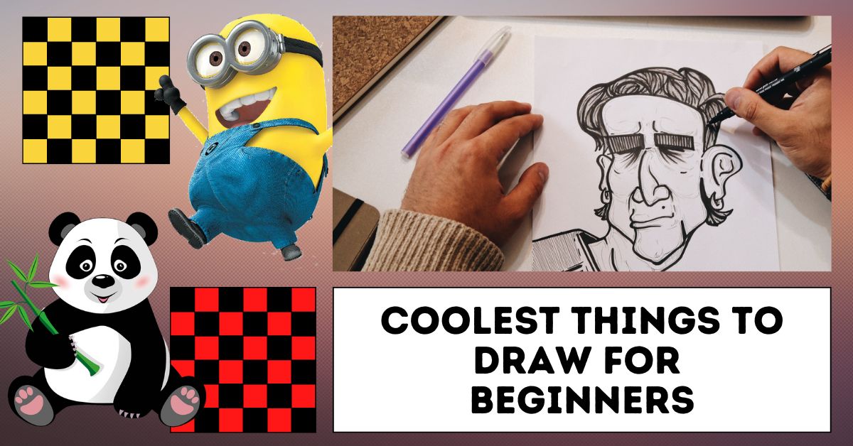 20 Coolest Things To Draw For Beginners